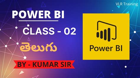 PowerBi Class 02 By Kumar Sir 28th June 8th Batch Contact 9059868766