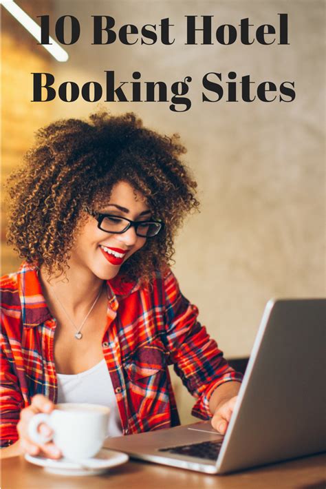 Best Hotel Booking Sites To Find Cheap Deals In 2021 Hotel Booking