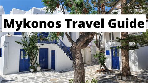 Mykonos Blog Complete Travel Guide To Mykonos Greece 2024