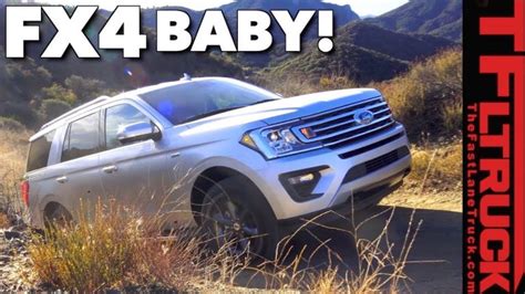 What Makes A 2018 Ford Expedition An Fx4 First Drive Off Road Review