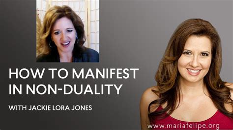 [interview] how to manifest in non duality interview jackie lora jones acim youtube