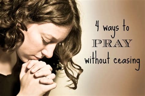 4 Ways To Pray Without Ceasing A Catholic Newbie