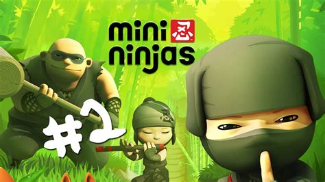 Mini Ninjas 2 En Español Por Elpsx Youtube
