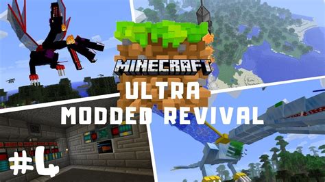 Minecraft Ultra Modded Revival W Friends Episode 4 Best Way To Mine