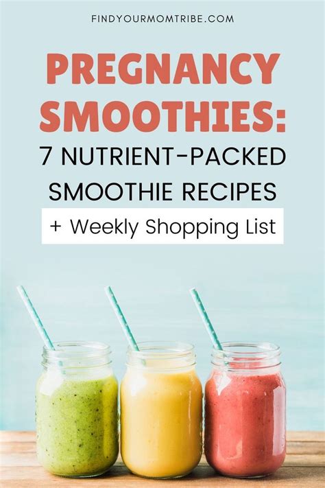 Pregnancy Smoothies Nutrient Packed Smoothie Recipes Weekly Shopping List Pregnancy