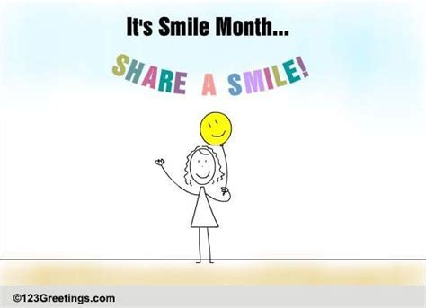 Share A Smile Free Smile Month Ecards Greeting Cards 123 Greetings