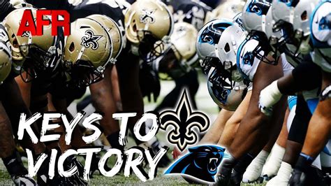 Three Keys To Victory For Saints Vs Panthers On Mnf Youtube