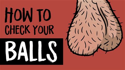 How To Check Your Balls Testicular Cancer Youtube