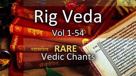 Rig Veda Chanting Vedic Mantras Vol 7 9 Youtube