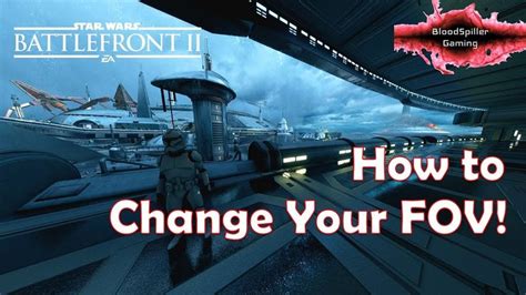 Battlefront 2 How To Change Fov — Star Wars Battlefront 2 Tips Pc