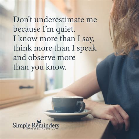 Do Not Underestimate Me Dont Underestimate Me Because Im Quiet I