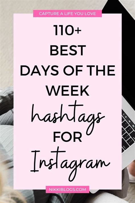 110 Best Days Of The Week Hashtags 2021 Instagram Guide Instagram
