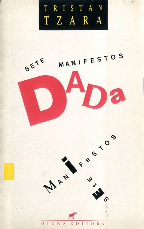 Tristan Tzara Dada 1917 Pinterest Arte Gráfico Surrealismo Y