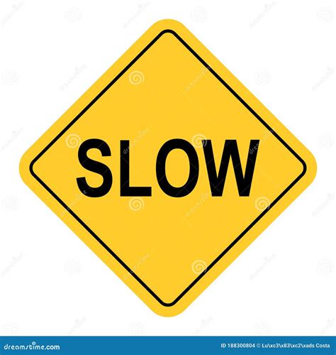 Slow Traffic Sign Stock Illustration Illustration Of Pace 188300804