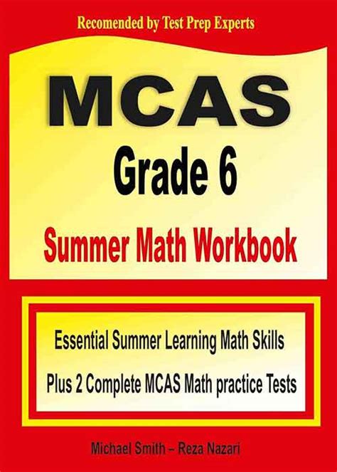 Mcas Grade 6 Summer Math Workbook Essential Summer Learning Math