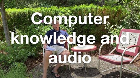 These parts work together to do their specific tasks. Is computer knowledge part of audio? - YouTube