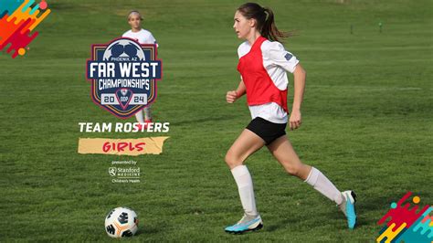 Cal North Girl S Teams Set For 2024 Us Youth Soccer Odp Far West Championships