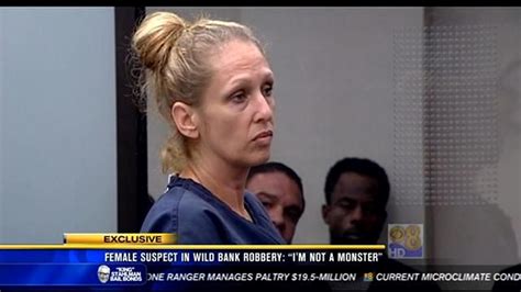 news 8 exclusive female suspect in wild bank robbery says i m not a monster