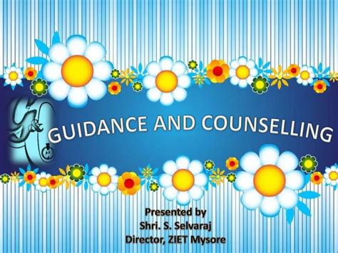 Ppt Guidance And Counselling Powerpoint Presentation Id5945418