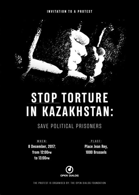 Stop Torture In Kazakhstan Save Political Prisoners Invitation To A