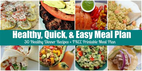 Quick, Easy, & Healthy Dinner Menu Plan - 30 Simple Recipes