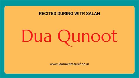 Dua Qunoot With English Translation Learn With Tausif