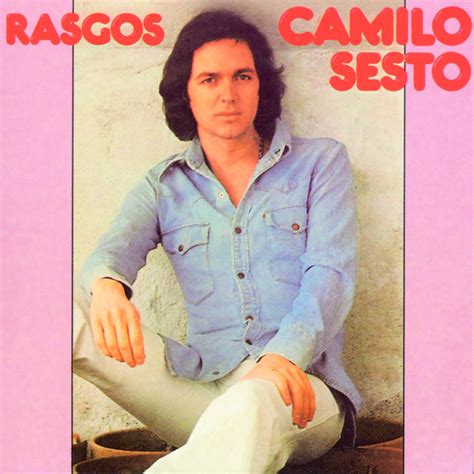 Rasgos Album By Camilo Sesto Lyreka
