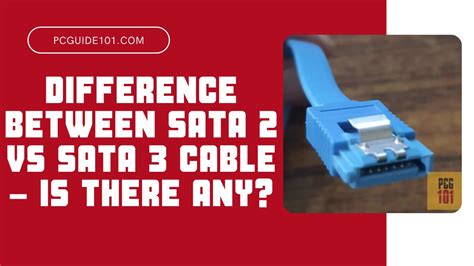 Difference Between Sata 2 Vs Sata 3 Cable Complete Guide