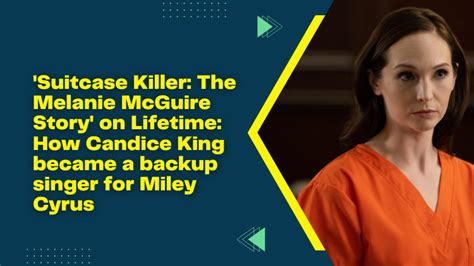 Suitcase Killer The Melanie Mcguire Story On Lifetime How Candice