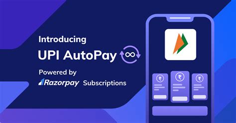 Introducing Upi Autopay On Razorpay Subscriptions
