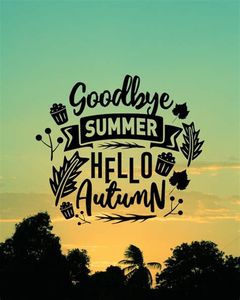Goodbye Summer Hello Autumn Theme Poster 8 X 10 Digital Etsy