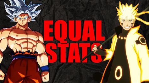 Ultra Instinct Goku Vs Six Paths Naruto W Equal Stats Youtube