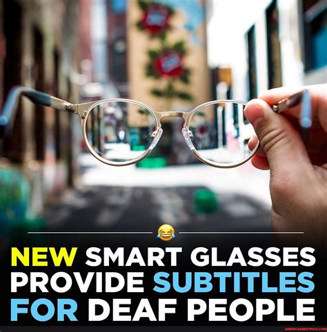 New Artificial Intelligence Ai Powered Smart Glasses Allow Deaf People