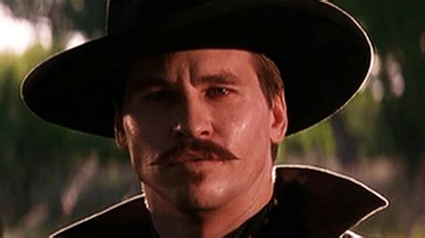 Im Your Huckleberry Tombstone Val Kilmer Doc Holliday Im Your Huckleberry