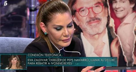La Ex De Pepe Navarro Eva Zaldívar Enfadadísima Denunciará A Ivonne Reyes