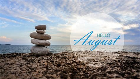 Hello August In Stones Ocean Background Hd August Wallpapers Hd