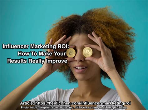 Influencer Marketing Roi How To Make Your Results Really Improve