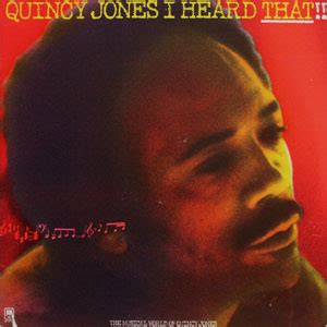 Check spelling or type a new query. Álbum I Heard That!! de Quincy Jones