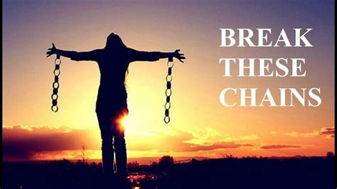 Break These Chains Original Christian Song Youtube