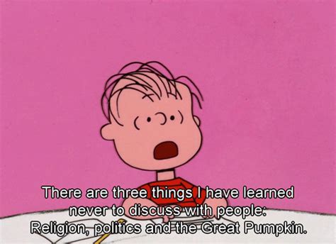 Its The Great Pumpkin Charlie Brown Charlie Brown Halloween Quotes
