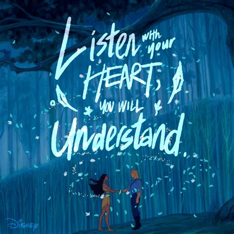 Top 17 pocahontas famous quotes & sayings: http://blogs.disney.com/wp-content/uploads/sites/2/2016/01/listenwithyourheartlonger2.gif ...
