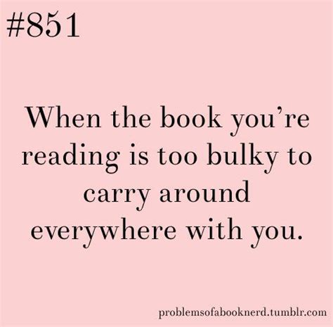 59 Things Only True Book Lovers Understand Book Nerd Problems Nerd