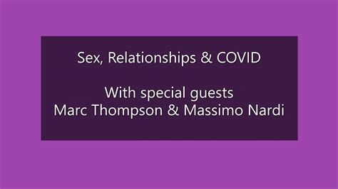 Sex Relationships And Covid Youtube