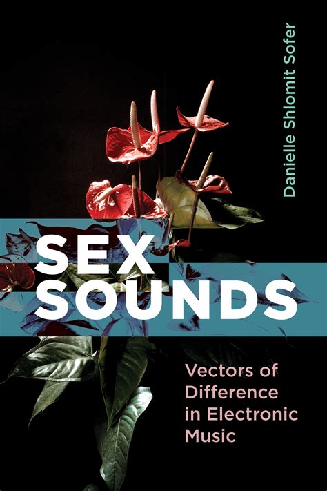 Sex Sounds By Danielle Shlomit Sofer Penguin Books New Zealand