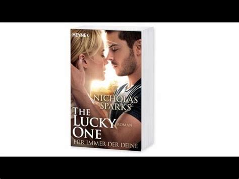 The Lucky One Für Immer Der Deine Filmausgabe Von Nicholas Sparks Als Taschenbuch Bücherde
