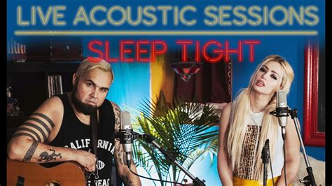 Sleep Tight Live Acoustic Sessions Vol 2 Sumo Cyco Youtube