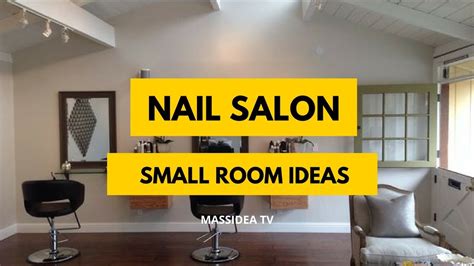 35 Cute Small Space Nail Salon Room Set Up Ideas Youtube