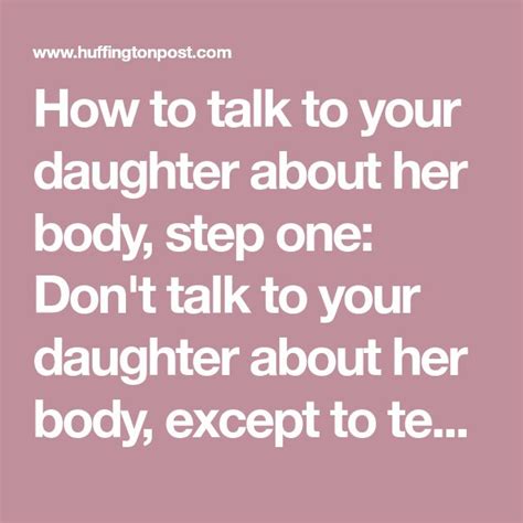 How To Talk To Your Daughter About Her Body Body Healthy Meals To Cook How To Cook Kale