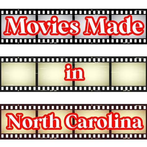 43 Movies Filmed In North Carolina And Their Theatrical Trailers