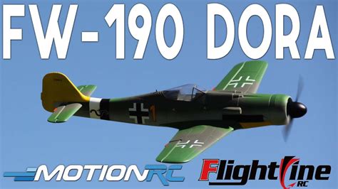 Fun Flight Of The Flightline Fw 190 Dora Motion Rc Youtube